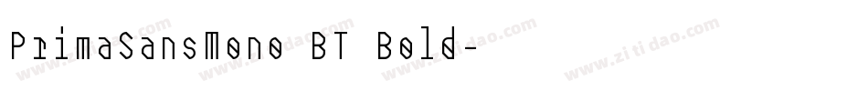 PrimaSansMono BT Bold字体转换